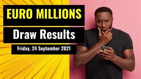 euro millikns|EuroMillions: Friday 24 September 2021 Results .